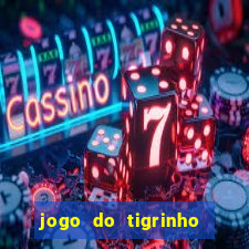 jogo do tigrinho paga de verdade